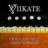 Viikate - Unholan Urut